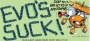 Name:  evos suck.jpg
Views: 0
Size:  6.9 KB